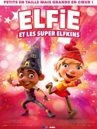 ELFIE ET LES SUPER ELFKINS