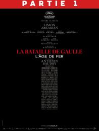 LA BATAILLE DE GAULLE L AGE DE FER