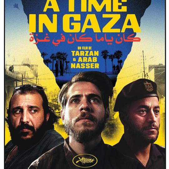 ONCE UPON A TIME IN GAZA